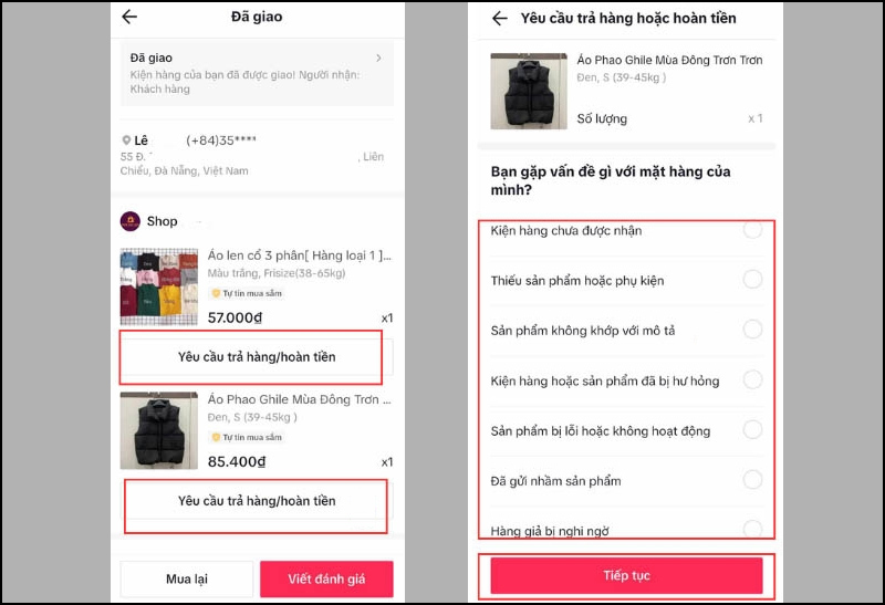 Chọn Yêu cầu trả hàng/hoàn tiền, tick vào lý do trả hàng và nhấn Tiếp tục