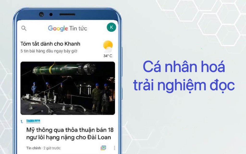 Google News giúp cá nhân hóa trải nghiệm đọc tin tức của người dùng