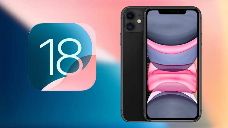 iPhone 11 vẫn được hỗ trợ cập nhật iOS 18