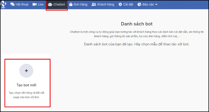 Nhấn vào tùy chọn Chatbot và chọn Tạo chatbot mới