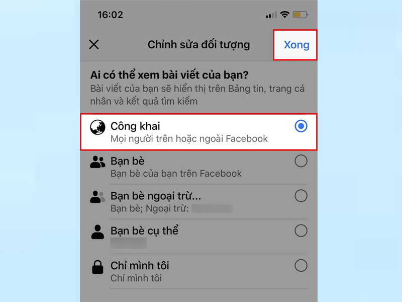 Nhấn vào tùy chọn Công khai, sau đó chọn Xong