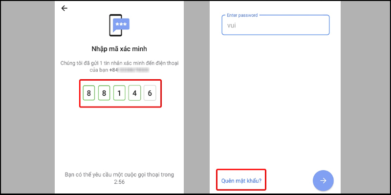 Nhập mã xác minh, sau đó chọn Quên mật khẩu
