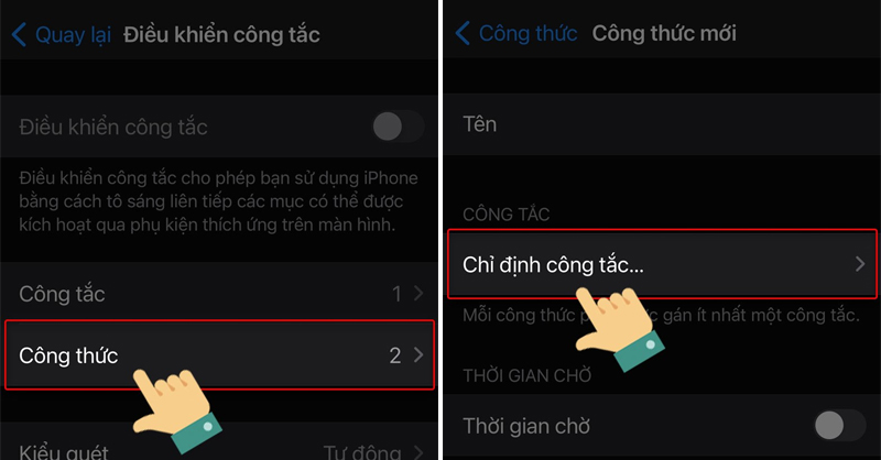 Quay lại Điều khiển công tắc và chọn công thức rồi chọn chỉ định công tắc