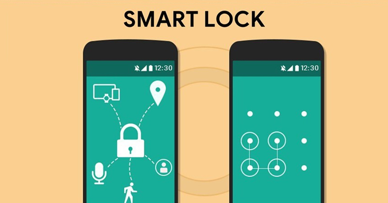 Smart Lock là trình quản lý mật khẩu được thiết kế cho điện thoại Android