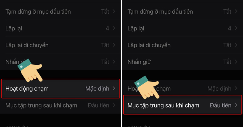 Thiết lập cho mục Hoạt động chạm và Mục tập trung sau khi chạm