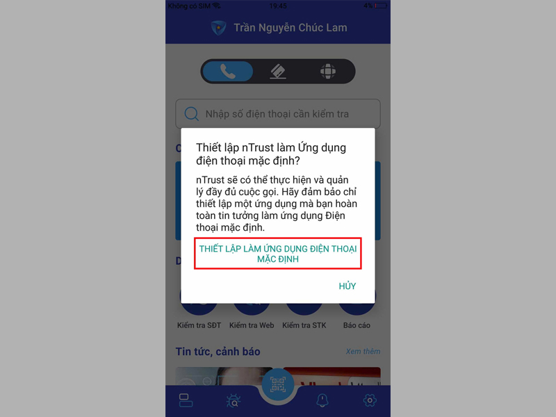 Thiết lập nTrust làm ứng dụng mặc định của điện thoại