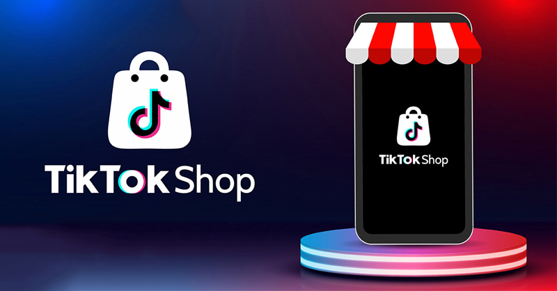 TikTok ra mắt tính năng TikTok Shop vào tháng 02/2022