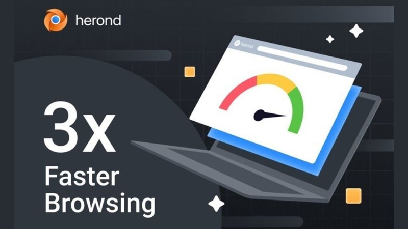 Tốc độ tải trang web của Herond Browser được cải thiện gấp 3 lần