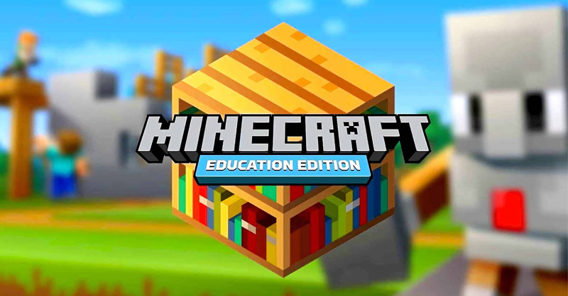 Minecraft Education Edition là phiên bản dành cho mục đích giáo dục