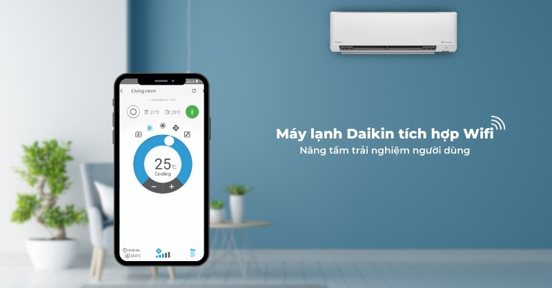Máy lạnh Daikin tích hợp Wifi mang đến nhiều lợi ích