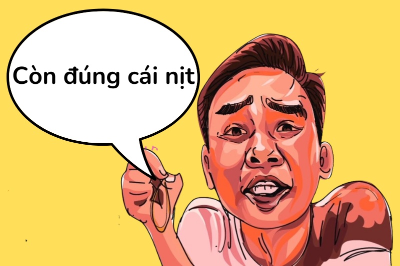 “Còn cái nịt” xuất phát từ người dùng Facebook Tiến Bịp