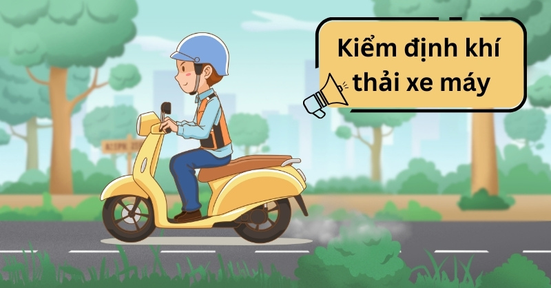 Kiểm định khí thải xe máy