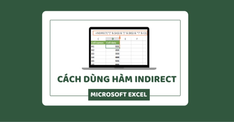 Cách dùng hàm INDIRECT trong Excel