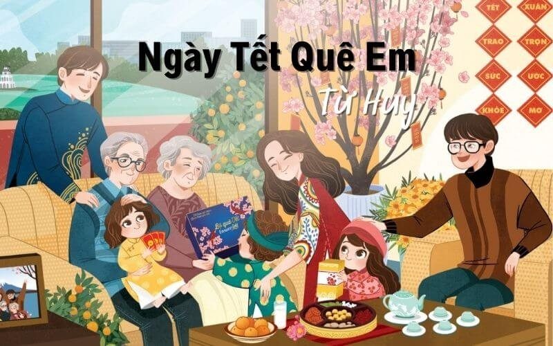 Ngày tết quê em của nhạc sĩ Từ Huy