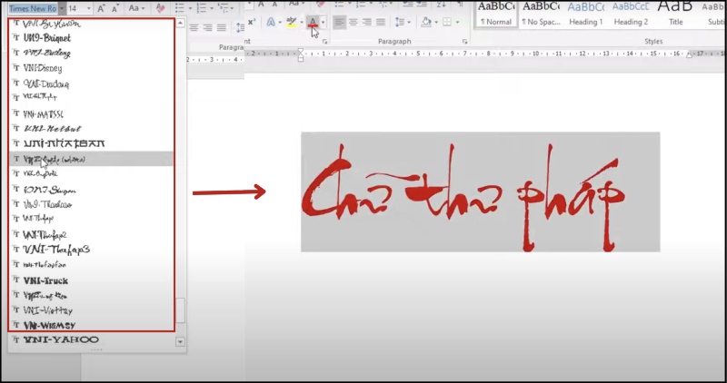 Vào mục chọn font và tìm đến các font thư pháp 