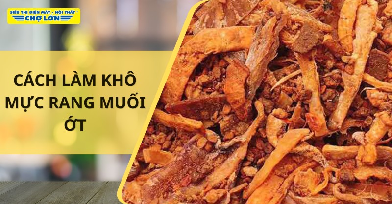 Món khô mực rang muối ớt