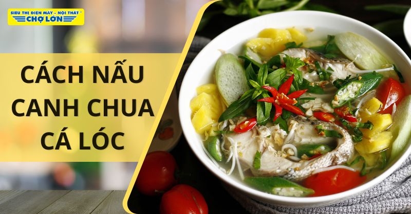 Canh chua cá lóc