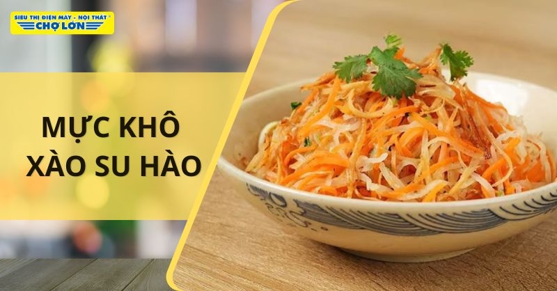 Mực khô xào với su hào