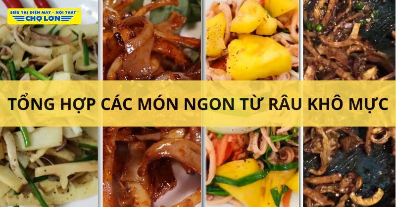 Râu mực khô làm món gì ngon