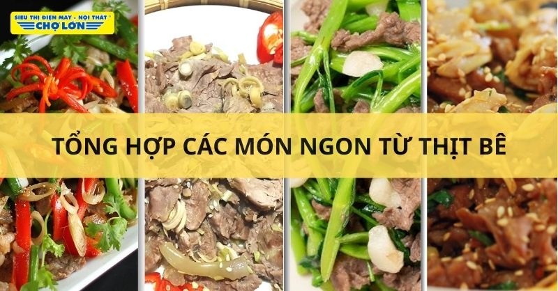 Các món ngon từ thịt bê
