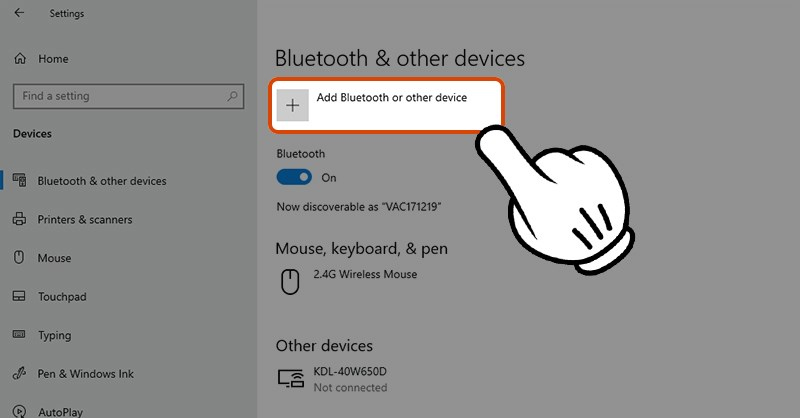Chọn Add bluetooth or Other device 