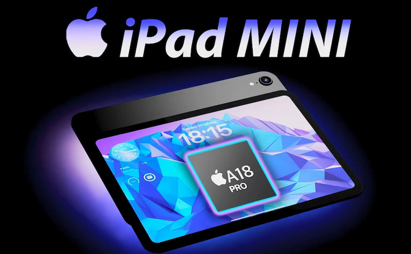 iPad Mini 7 có thể được trang bị chip Apple A18 Pro