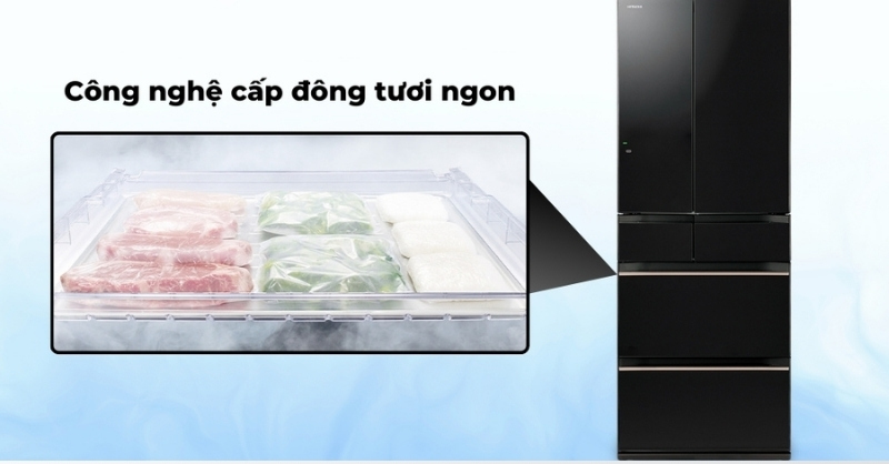 Tủ lạnh Hitachi cấp đông tươi ngon