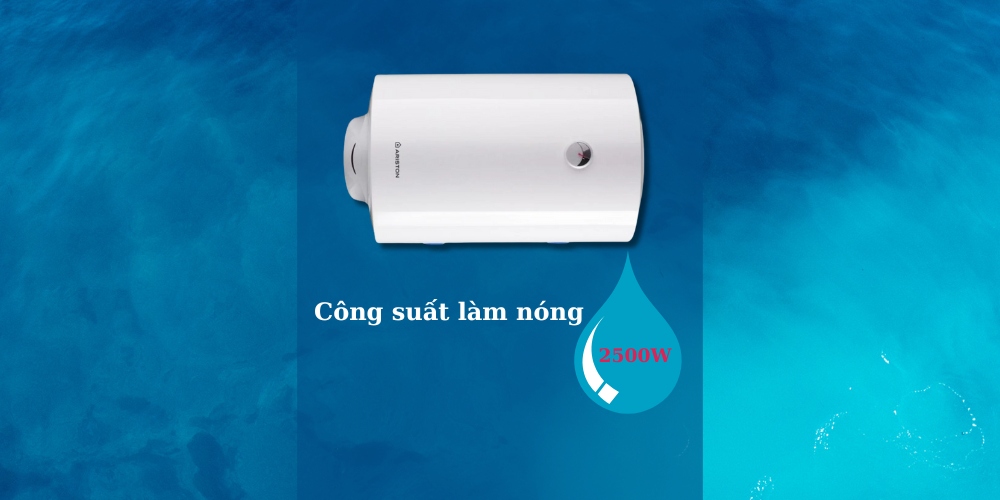 Công suất làm nóng 2500W của bình nóng lạnh Ariston