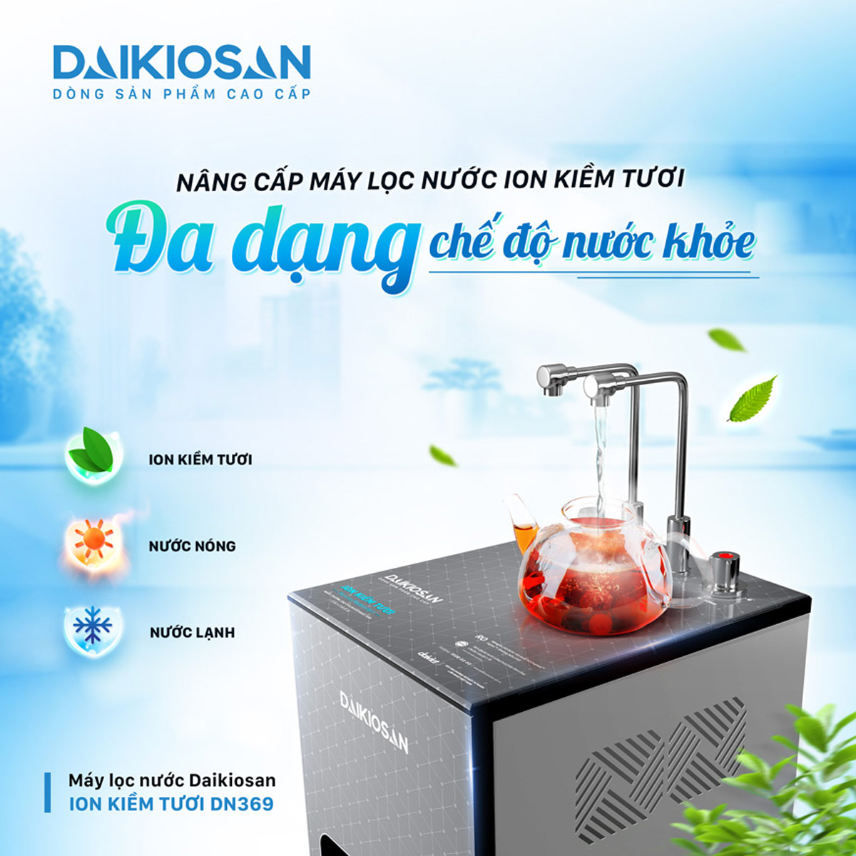 Daikiosan DN369 cung cấp nước ion kiềm, nóng và lạnh