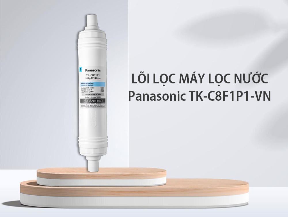 Lõi lọc máy lọc nước Panasonic TK-C8F1P1-VN