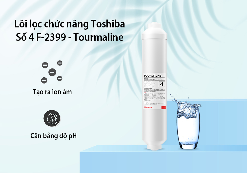 Lõi lọc chức năng Toshiba Số 4 F-2399-Tourmaline