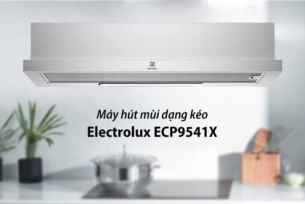 Máy hút mùi dạng kéo Electrolux ECP9541X 90cm