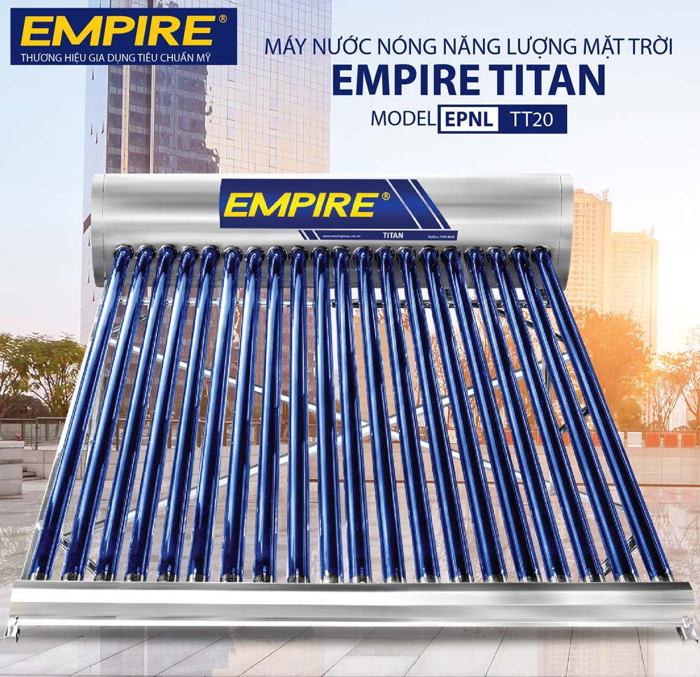 Máy nước nóng năng lượng mặt trời Empire Titan EPNL TT-2020 200 Lít