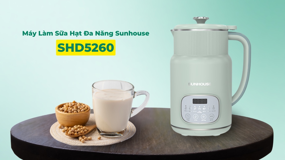 Thiết kế Máy Làm Sữa Hạt Đa Năng Sunhouse SHD5260 0.8 Lít