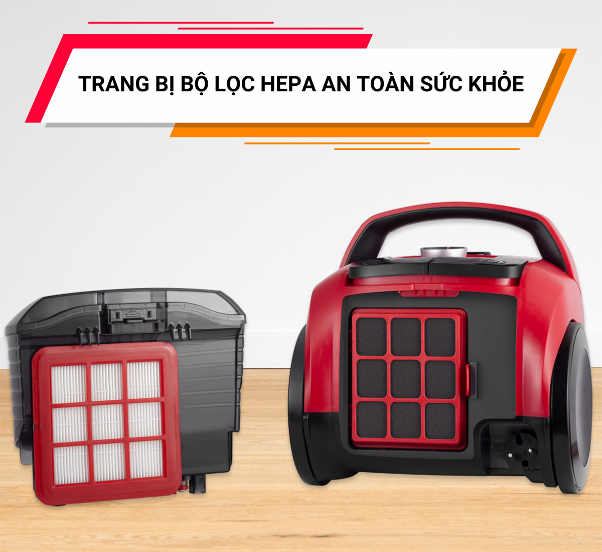 Bộ lọc HEPA loại bỏ bụi bẩn hiệu quả