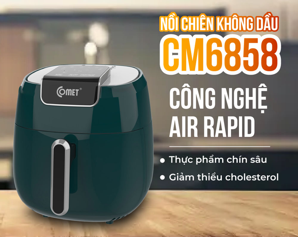 Nồi chiên không dầu Comet CM6858