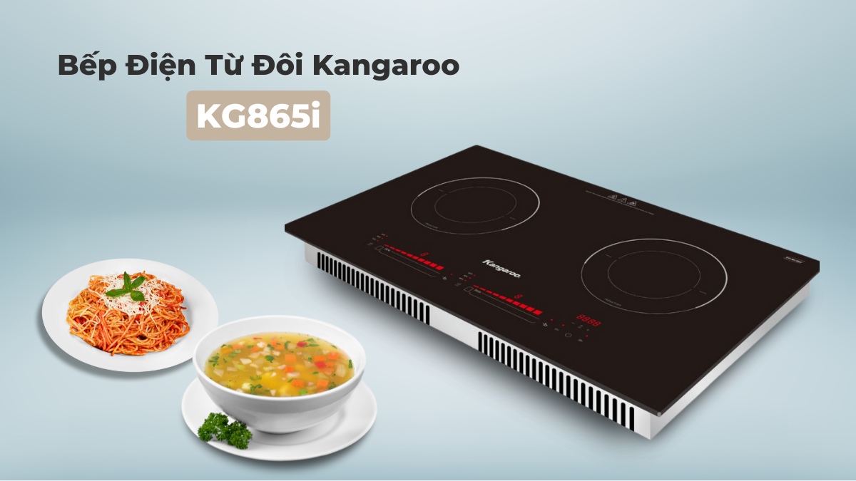 Bếp Điện Từ Đôi Kangaroo KG865i - Thái Lan sở hữu thiết kế hiện đại