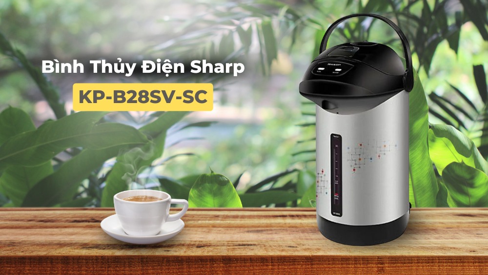 Thiết kế Bình thủy điện Sharp KP-B28SV-SC 2.8 lít