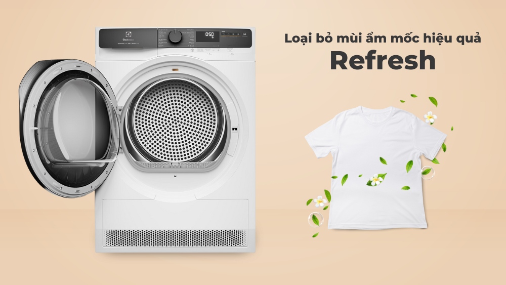 Chế độ Refresh loại bỏ hiệu quả mùi ẩm mốc