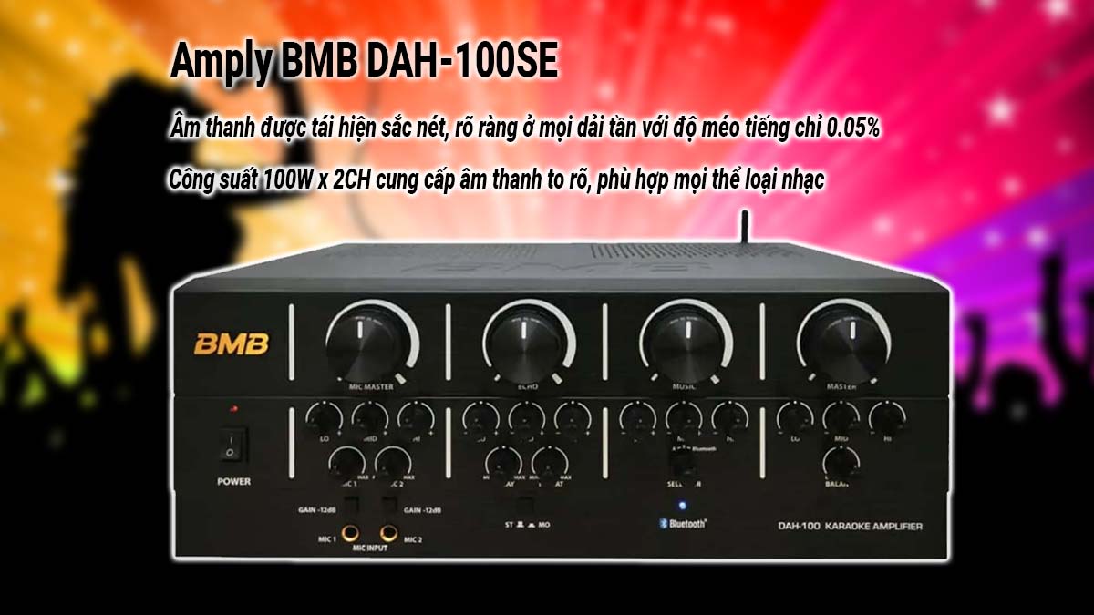 Amply BMB DAH-100SE có khả năng mang đến âm thanh to rõ, độ chi tiết cao