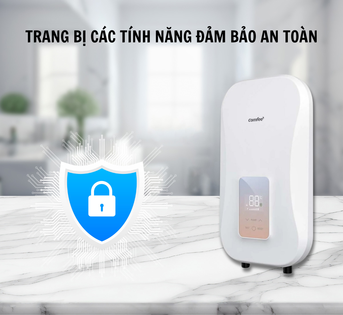 Comfee CWH-45EPGNVN(W)-CB đảm bảo an toàn khi sử dụng