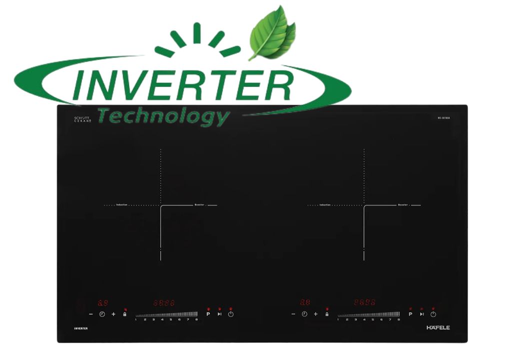 Công nghệ Inverter tích hợp trên bếp từ Hafele HC-I2732A/ 536.61.726