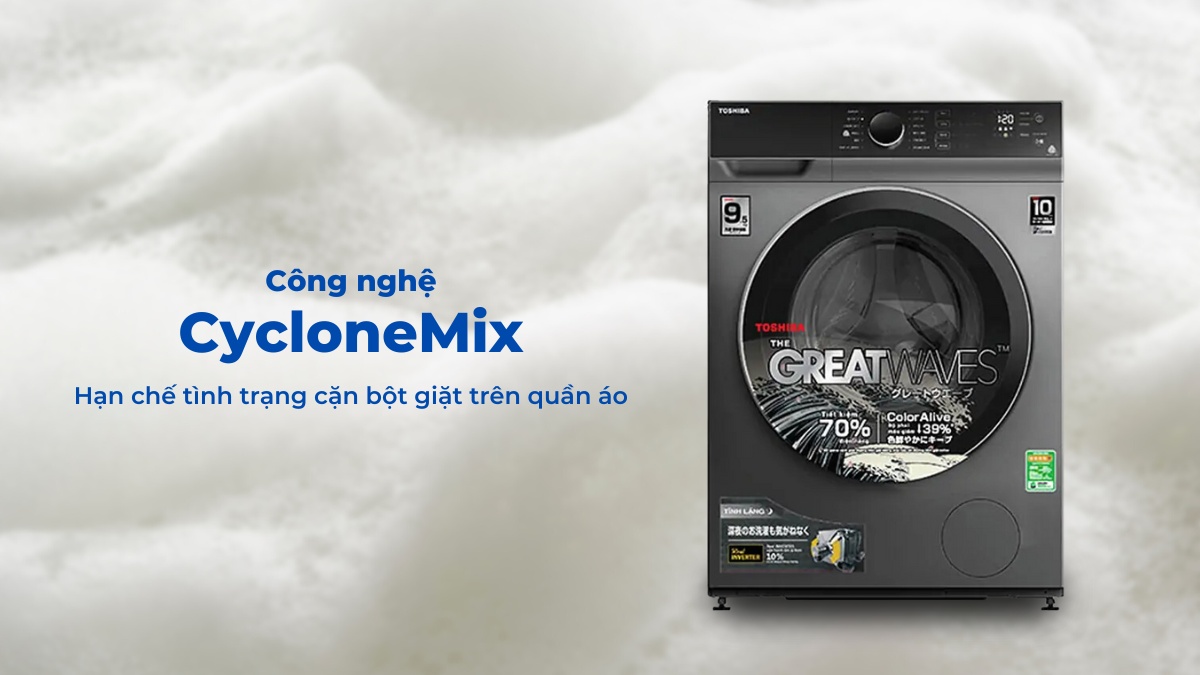 Công nghệ CycloneMix hạn chế tình trạng cặn bột giặt trên quần áo