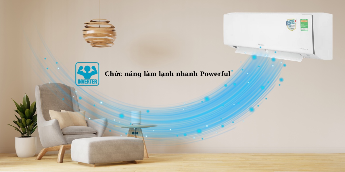 Chức năng làm lạnh nhanh Powerful giúp nhanh chóng đạt nhiệt độ cài đặt