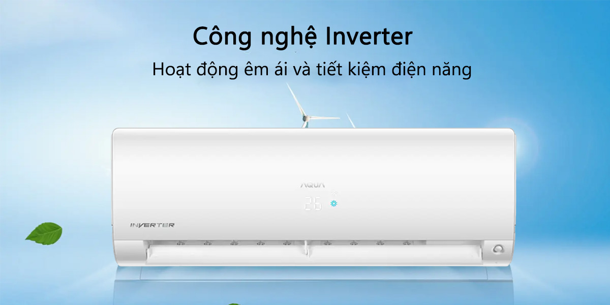 Công nghệ Inverter tiết kiệm điện năng