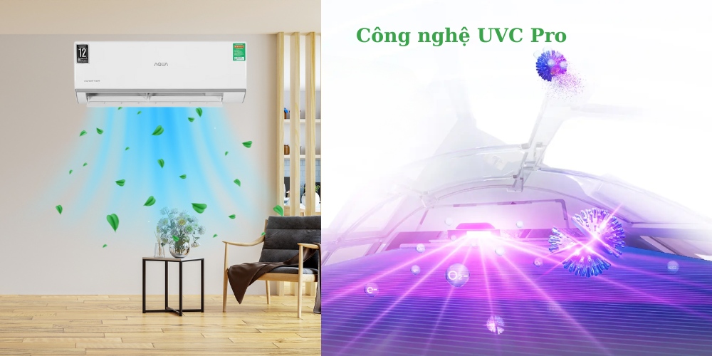 Công nghệ UVC Pro mang đến không gian sống trong lành