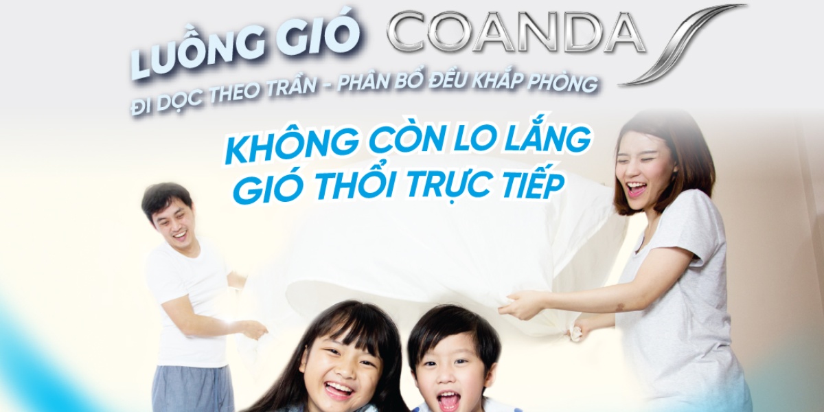 Luồng gió thoải mái Coanda tránh gió lùa trực tiếp vào cơ thể