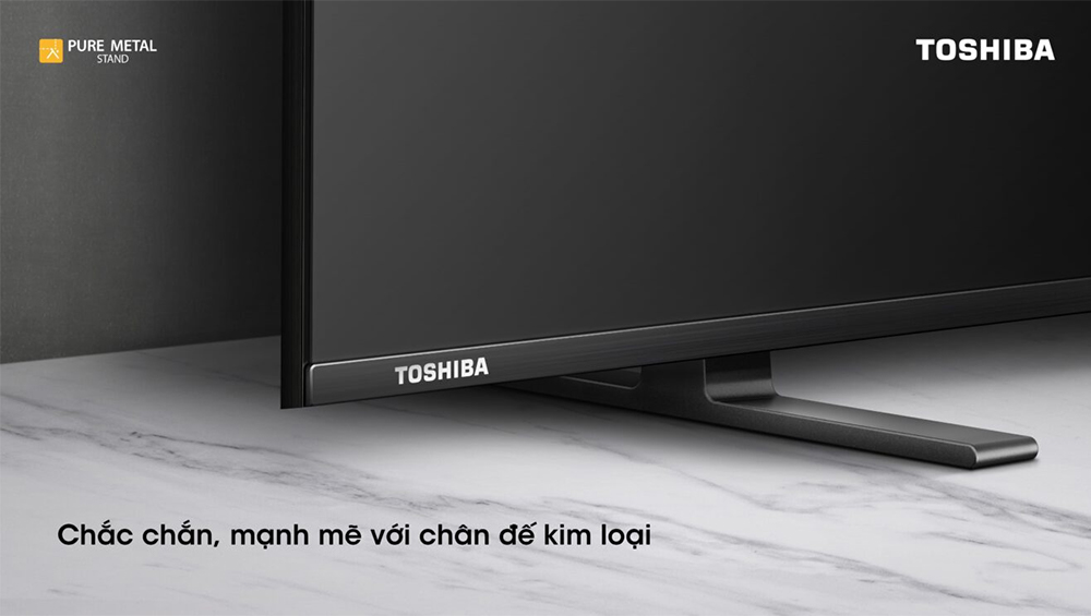 Chân đế tivi Toshiba 4K 50 Inch 50M550LP