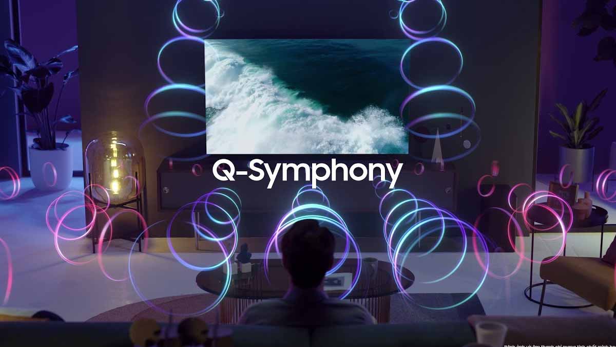 Công nghệ Q-Symphony mang đến âm thanh vòm bao quát người xem 