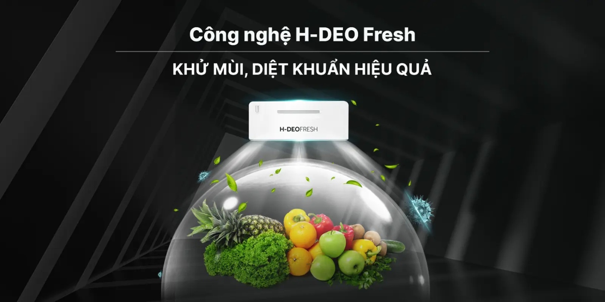 Công nghệ H-DEO Fresh mang lại không gian lưu trữ trong lành, sạch sẽ